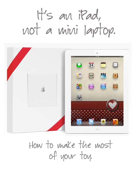 You got an iPad for Christmas, now what? | Peanut Blossom