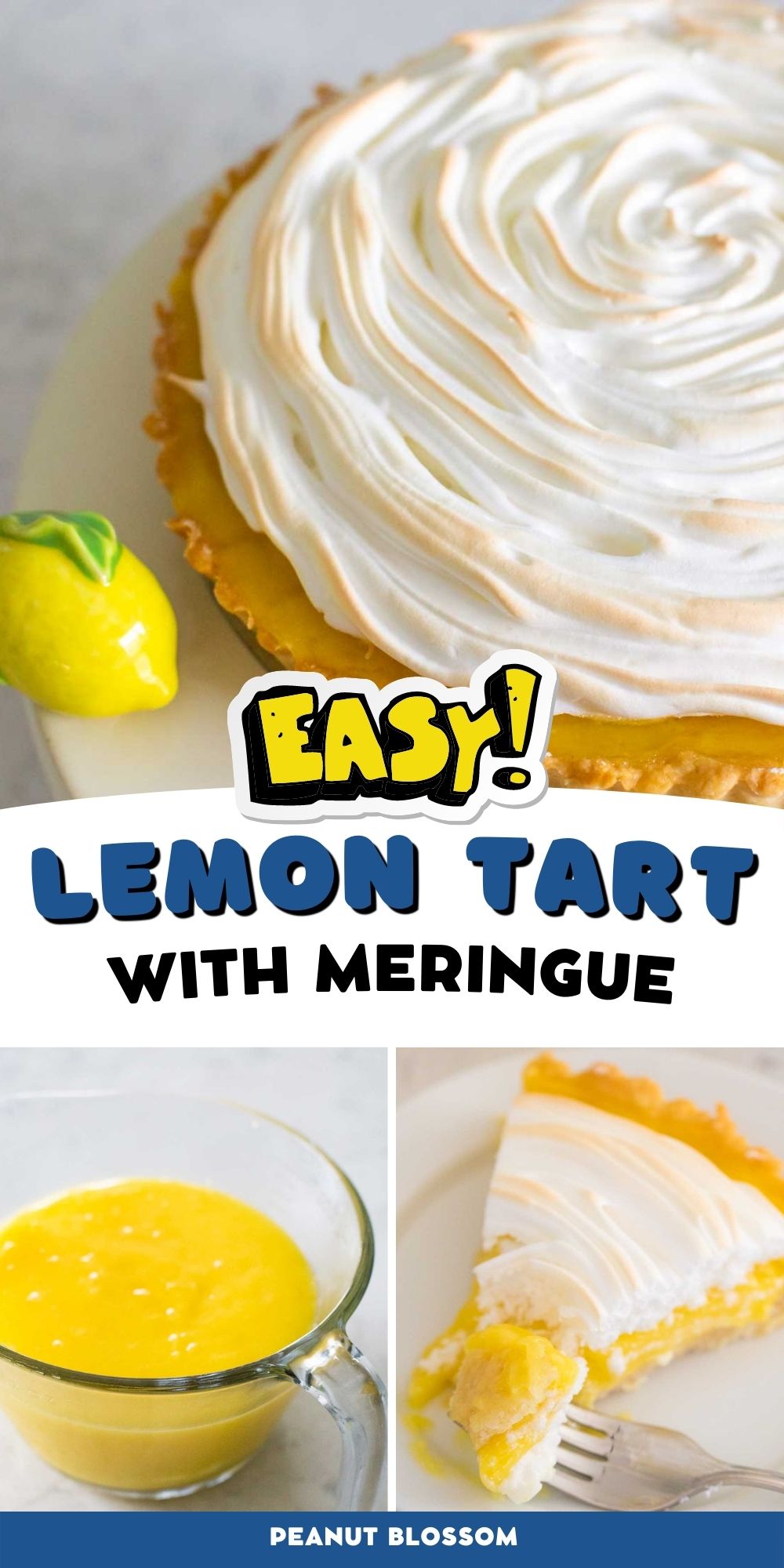 A photo collage shows the finished lemon tart, a bowl of lemon curd, and a slice of lemon meringue with a fork taking a bite.