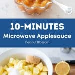 A photo collage shows the finished microwave applesauce and the chopped apples in the microwave dish with sugar and squeezed lemons.