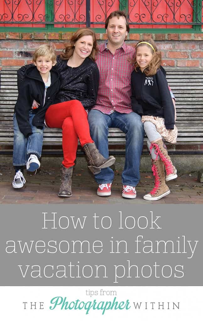 How to look awesome in family vacation photos, awesome tips from The Photographer Within on Peanut Blossom