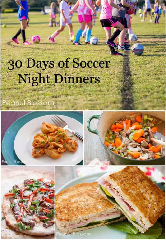 30 Days of Soccer Night Meals | busy night dinner recipes for super busy families
