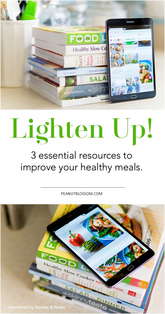Lighten Up! 3 essential resources when you want to improve your healthy meals.