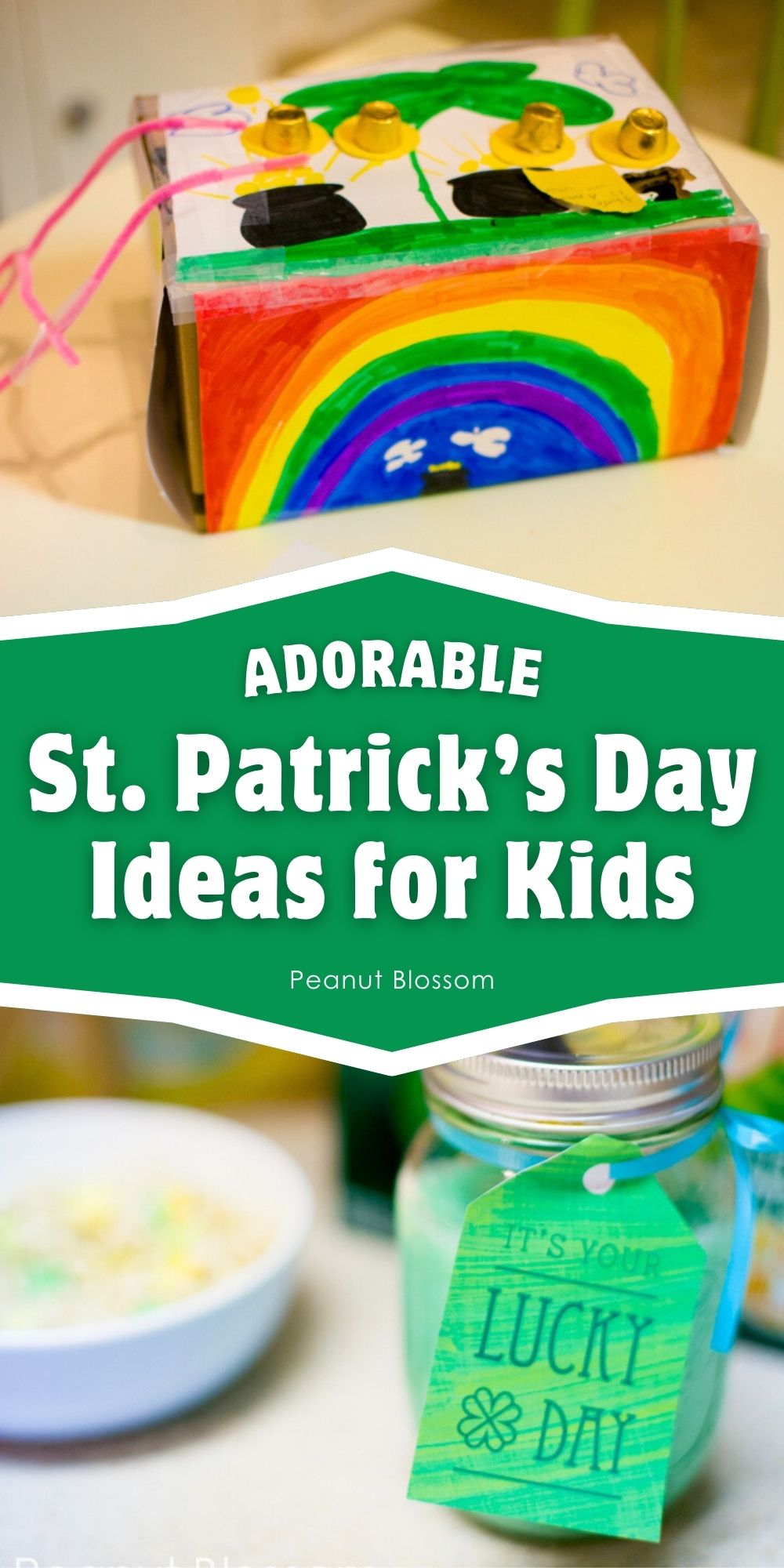 The photo collage shows a leprechaun trap next to a jar of green milk.
