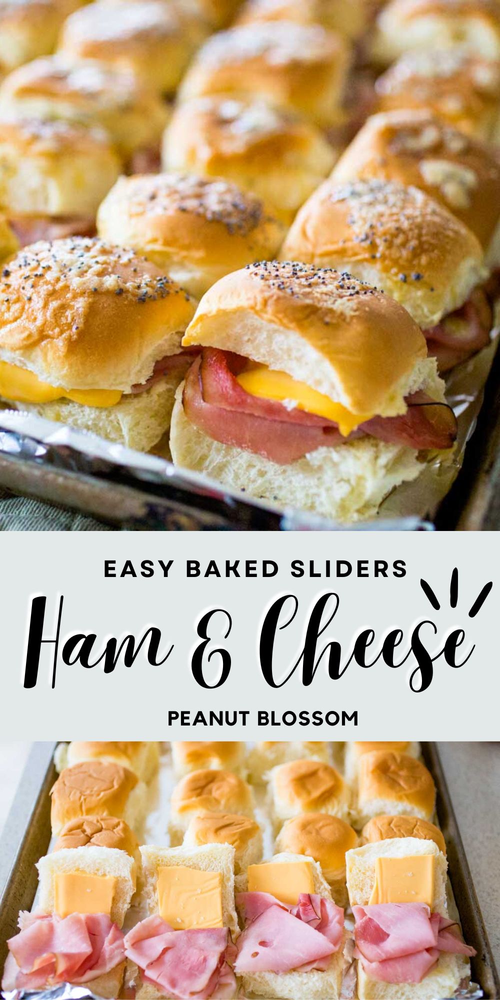 The photo collage shows the ham and cheese sliders fresh from the oven next to a photo of them being filled on a baking pan.