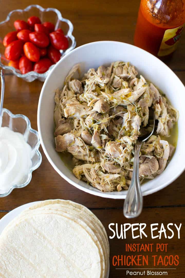 Super Easy Instant Pot Chicken Tacos