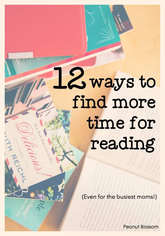 How to read more books: 12 ways to find more time for reading in your busy day.