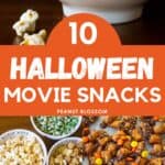The photo collage shows several easy ideas for snacks to eat while watching Halloween movies.