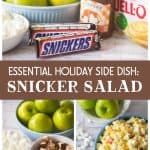 The photo collage shows the ingredients and finished snicker salad.