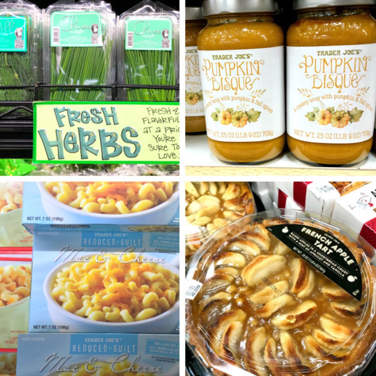 The photo collage shows Trader Joe's items including a package of fresh herbs, a jar of pumpkin bisque, a box of frozen mac and cheese, and a french apple tart.