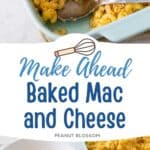 The photo collage shows the pan of baked mac and cheese next to a photo of a serving of it on a plate.