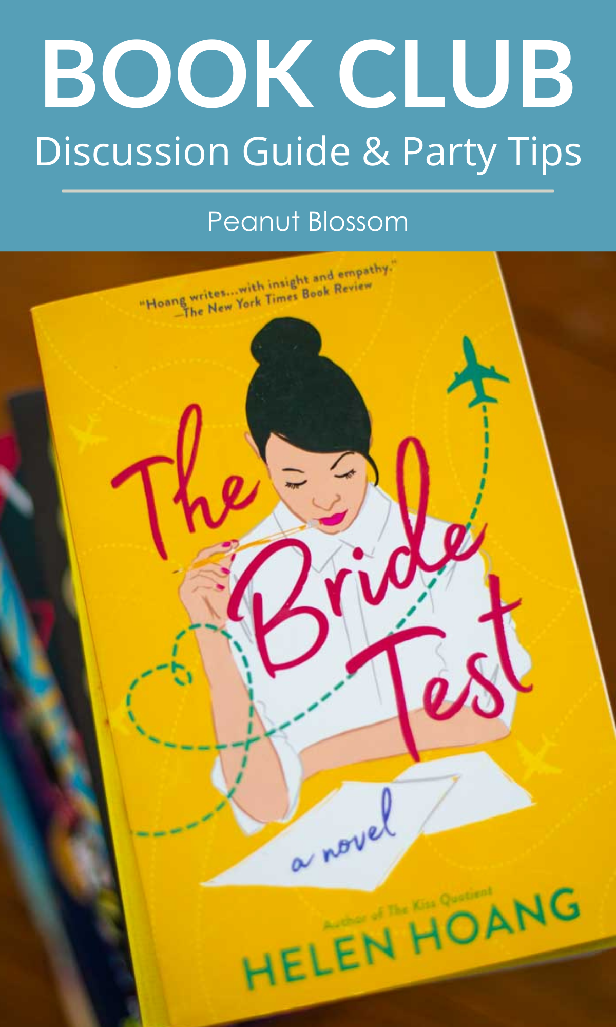 Book Club discussion guide for The Bride Test by Helen Hoang.