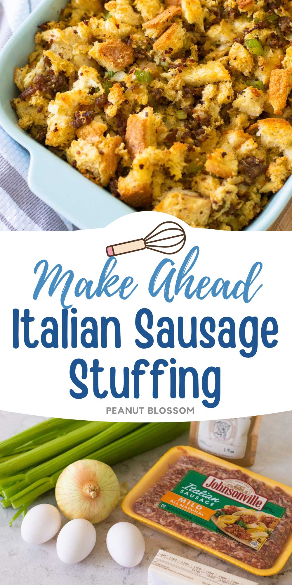 The photo collage shows the sausage stuffing next to a photo of the ingredients needed to make it.