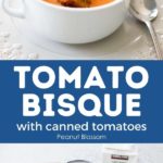 A collage shows the finished tomato bisque soup on top and the ingredients to make it on the bottom.