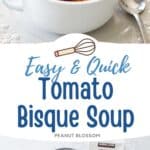 The bowl of tomato bisque has croutons floating on top. The second photo in the collage shows the ingredients needed to make it.