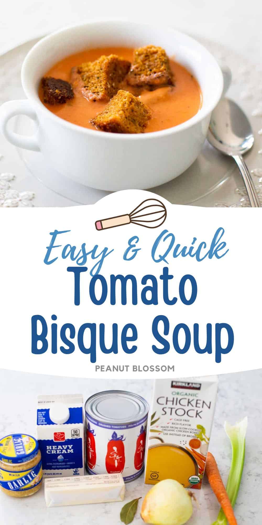 The bowl of tomato bisque has croutons floating on top. The second photo in the collage shows the ingredients needed to make it.