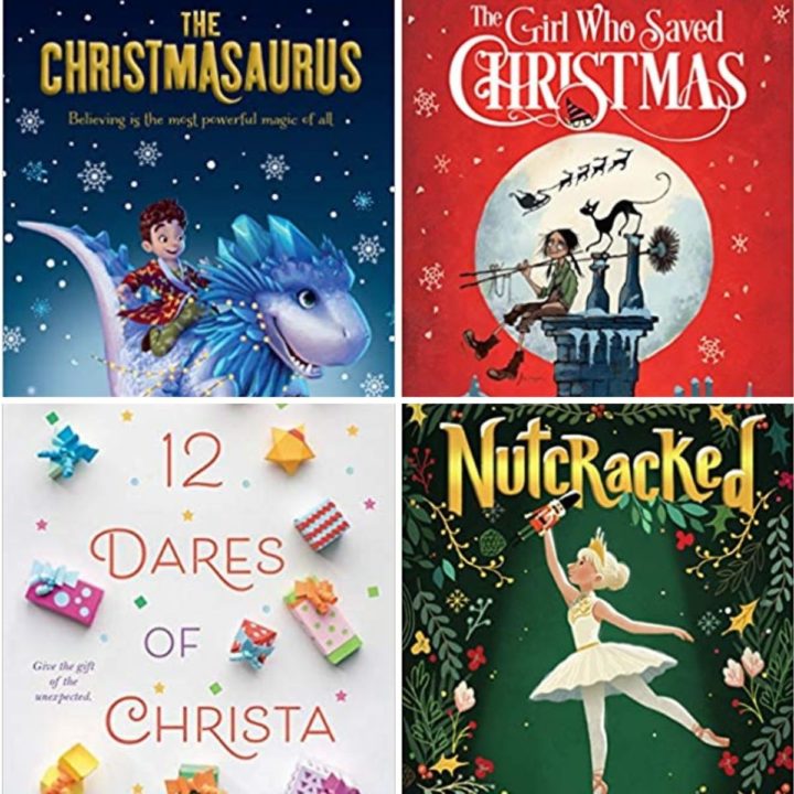 Collage of four book covers: The Christmasaurus, The Girl Who Saved Christmas, The 12 Dares of Christa, and Nutcracked.