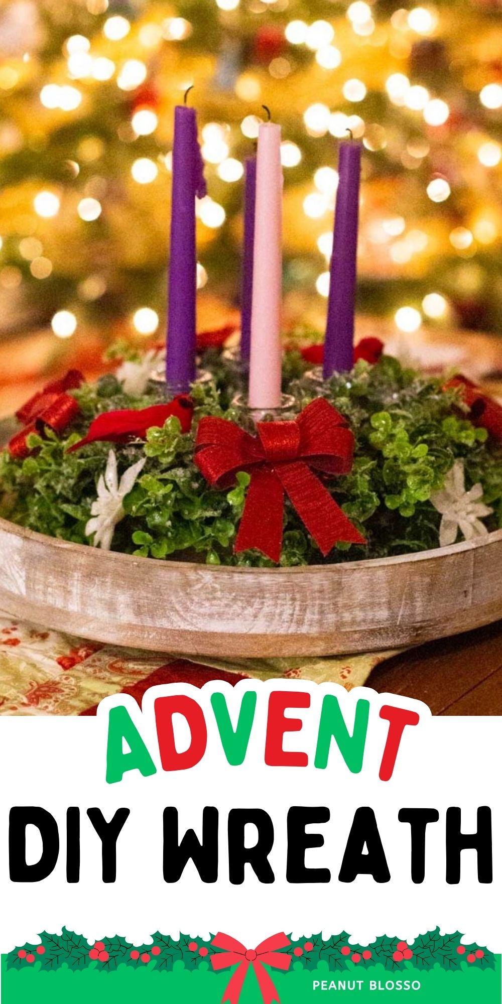 A 4-candle Advent wreath sits on the table.