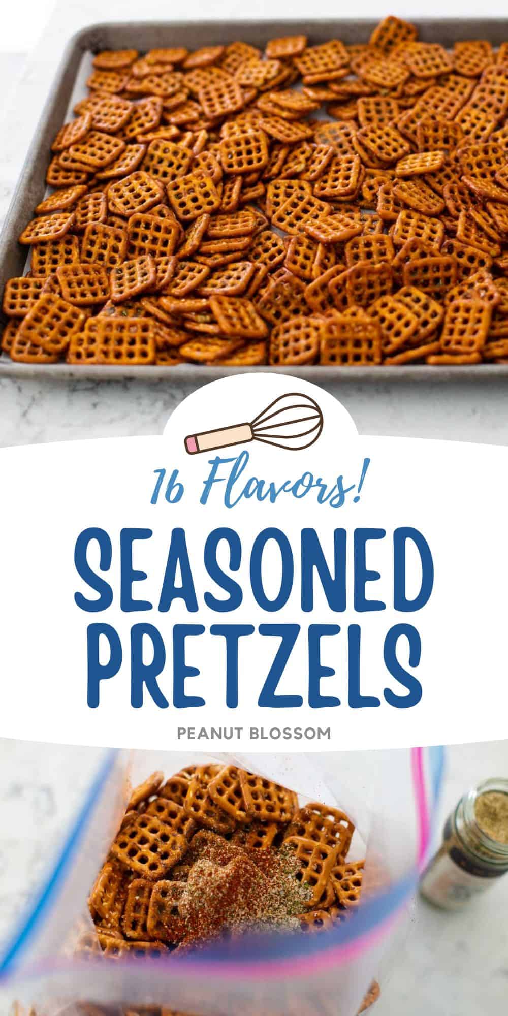 The photo collage shows a baking pan of seasoned pretzels fresh from the oven on the top and the ziploc bag of pretzels being coated in seasoning on the bottom.