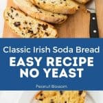 A photo collage shows the entire loaf of Irish soda bread next to a couple of slices that show the currants inside.