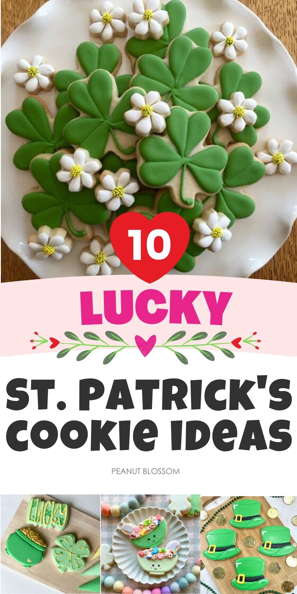 A photo collage shows a variety of adorable but easy green and white St. Patrick's Day cookie decorating ideas.