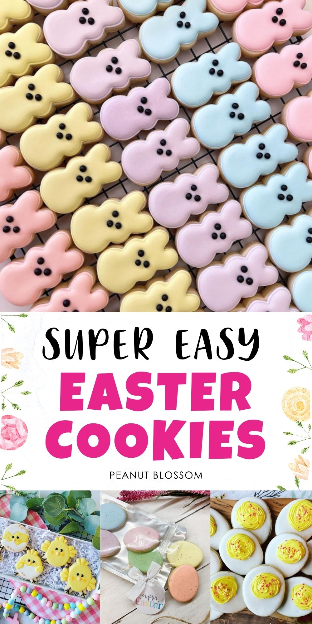 A photo collage show several easy Easter cookie designs.