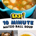 A photo collage shows the chicken, pot of soup, and a serving of matzo ball soup.