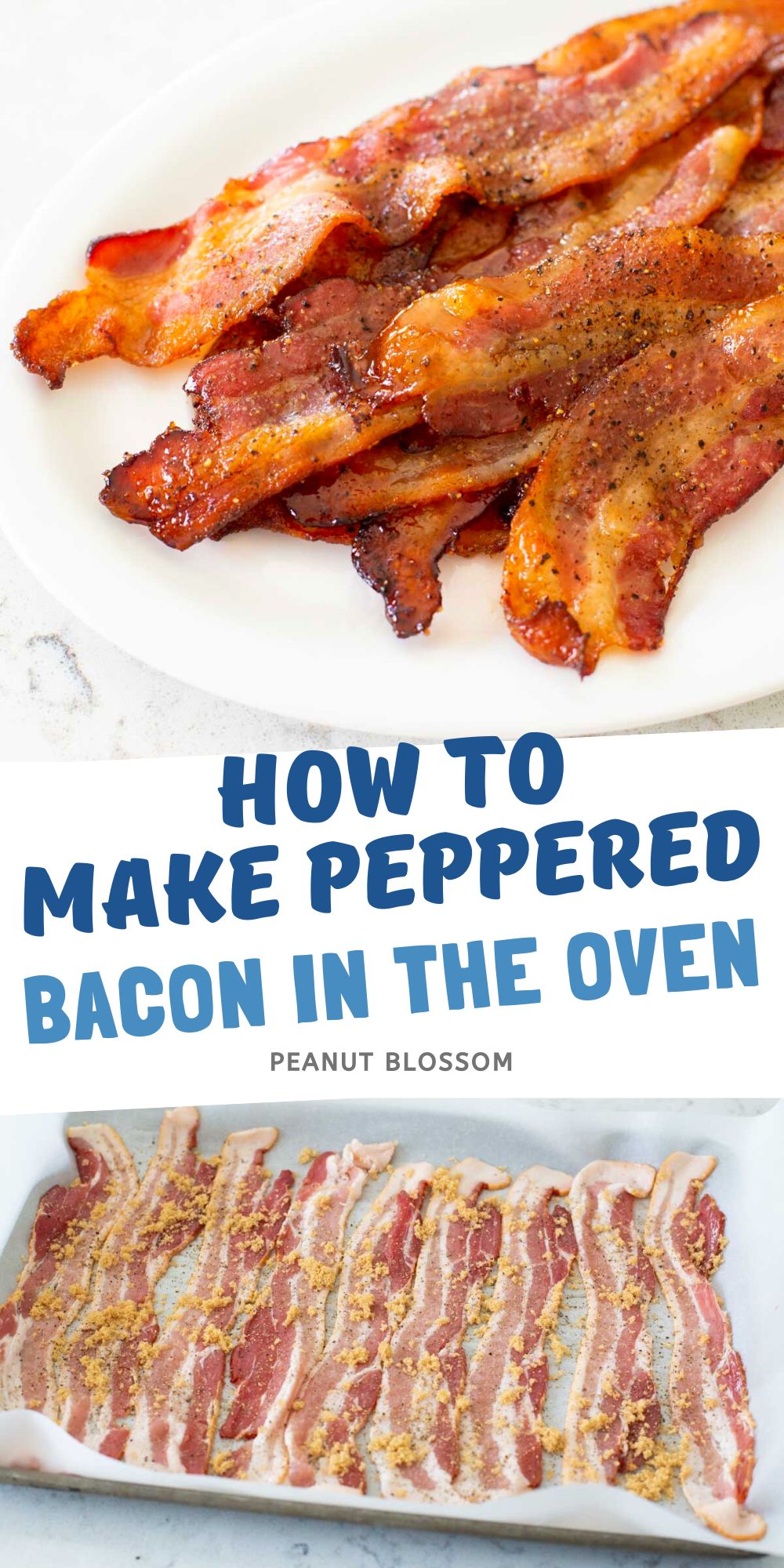 A photo collage shows the baked bacon next to the baking sheet with raw bacon and seasonings.