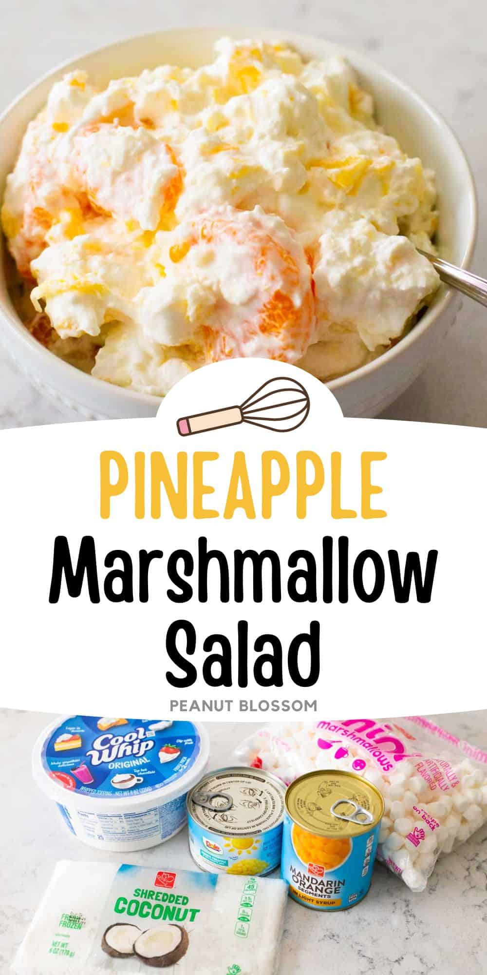 A photo collage shows the pineapple marshmallow salad next to a photo of the ingredients.