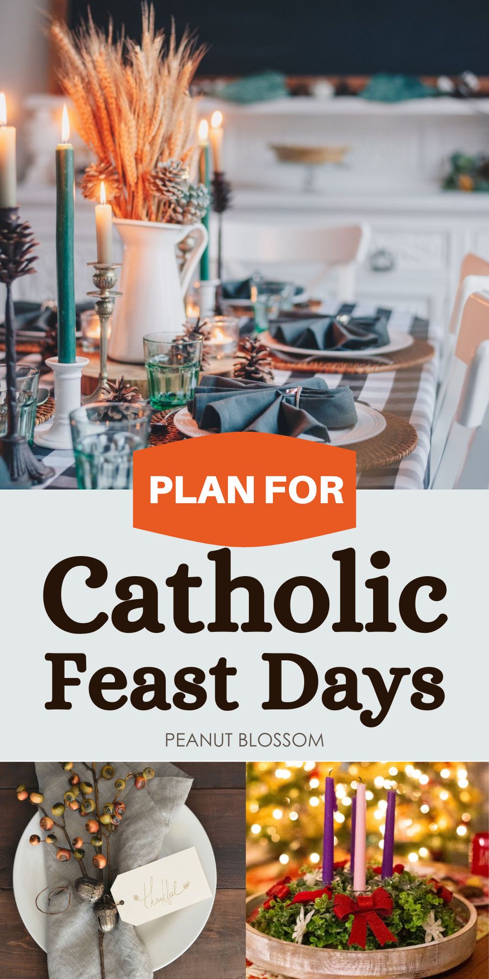 The photo collage shows several family dinner table settings for a Catholic feast.