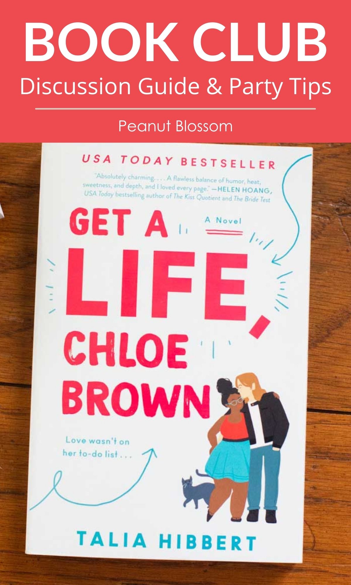 A copy of Get a Life, Chloe Brown by Talia Hibbert is on the table.