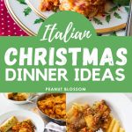 The photo collage shows several Italian pastas and side dishes for a Christmas dinner.