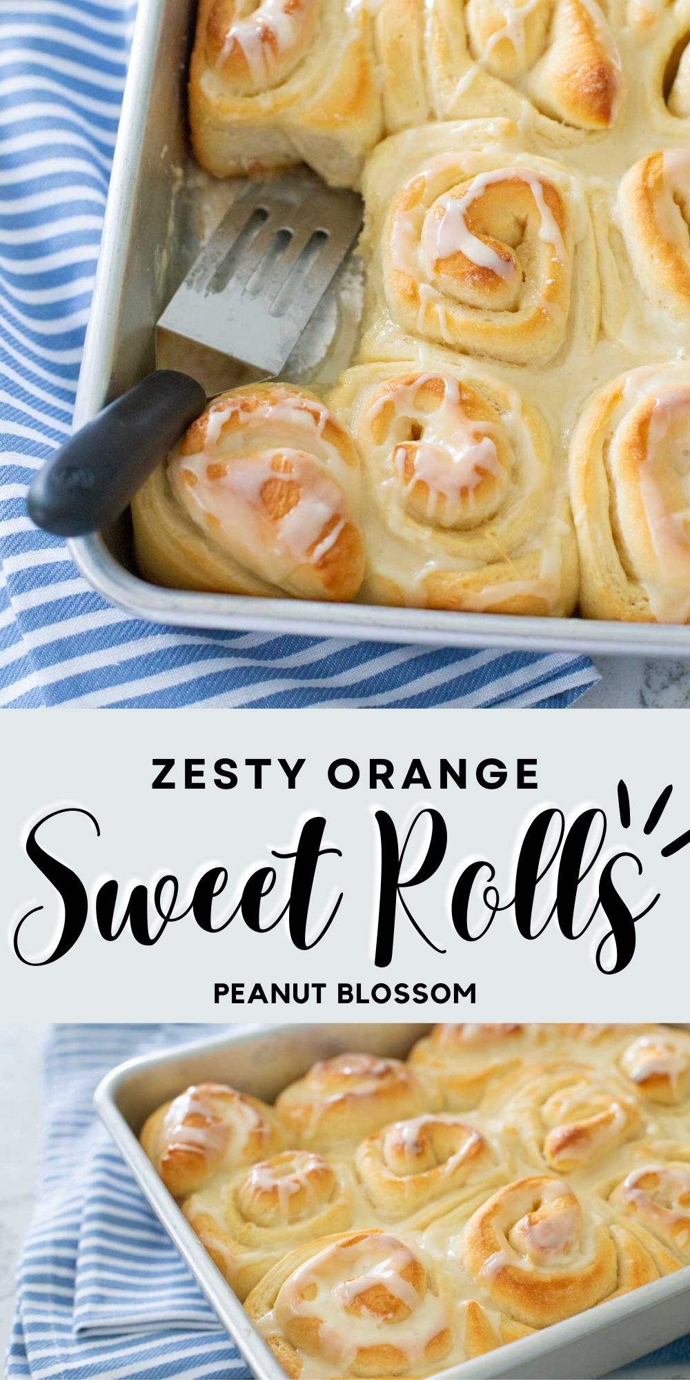 A photo collage shows the finished baking pan of orange rolls.