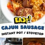 A photo collage shows the finished cajun sausage and rice next to pictures of the Instant Pot outside and the finished dish in the pot.