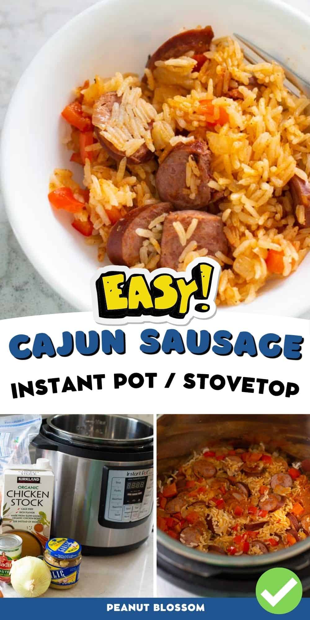 A photo collage shows the finished cajun sausage and rice next to pictures of the Instant Pot outside and the finished dish in the pot.