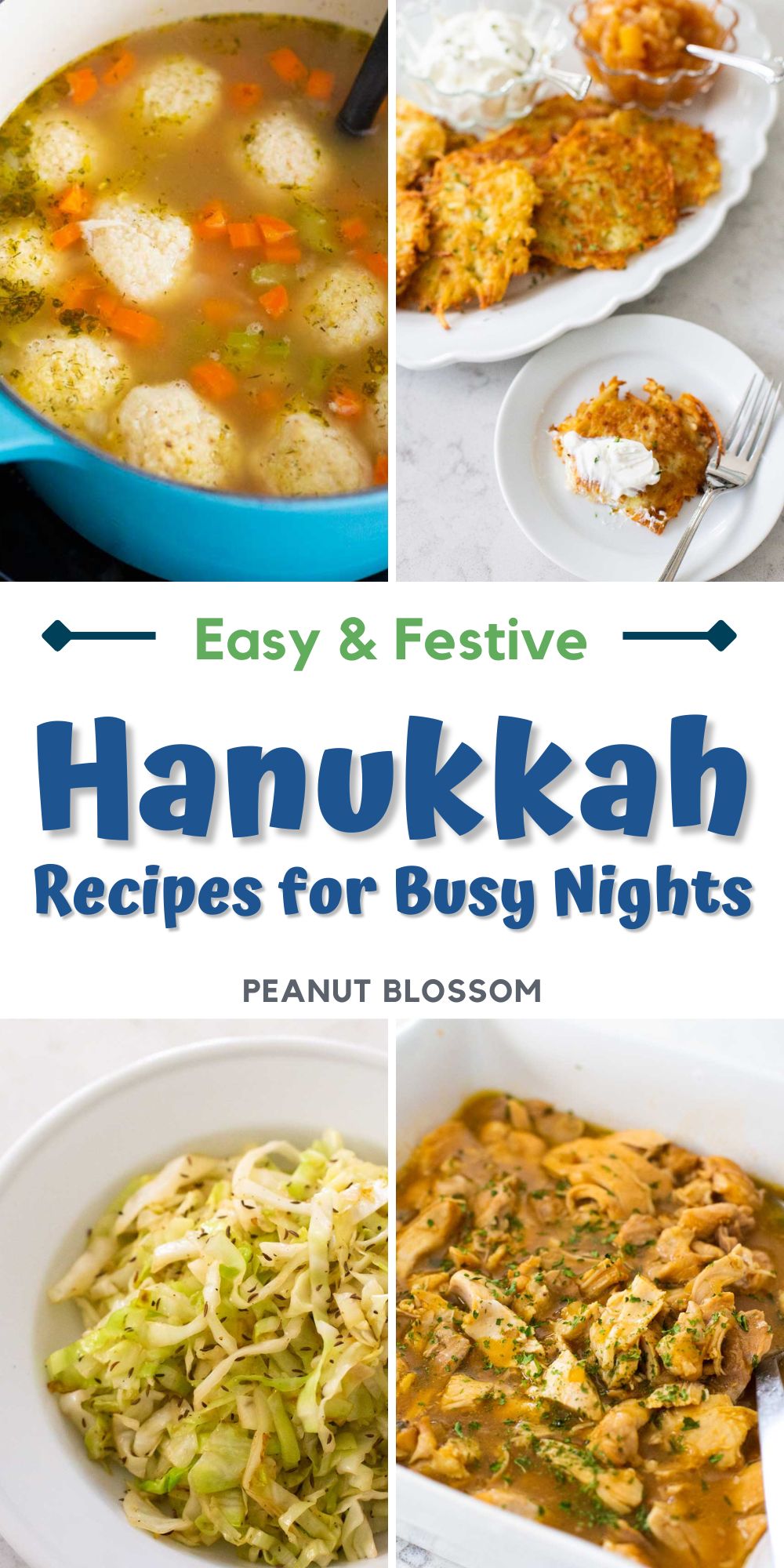 A photo collage of 4 easy Hanukkah recipes.