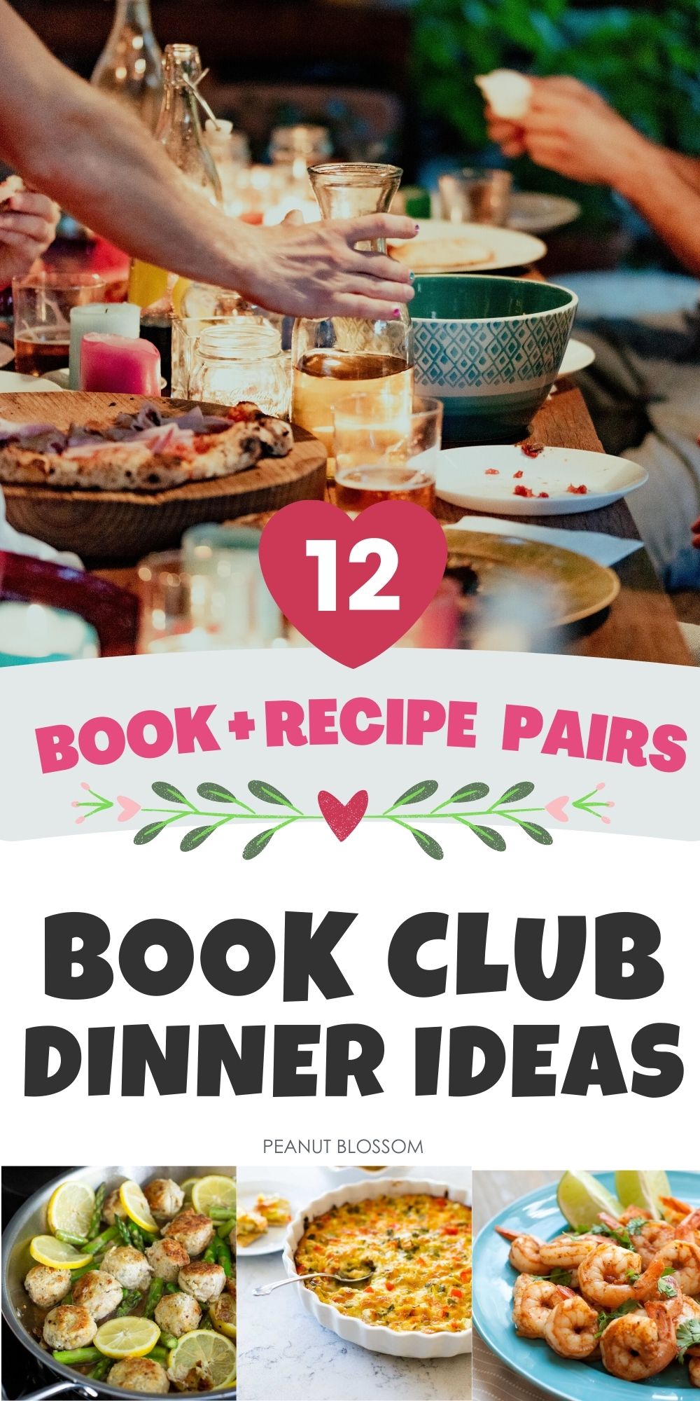 The photo collage shows a book club party on the top and several dinner ideas below.