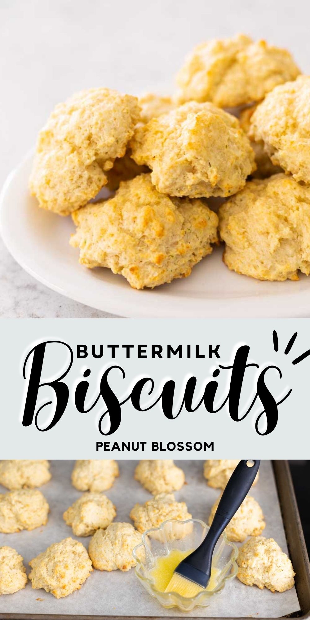 A photo collage shows the finished biscuits next to a baking pan with a pastry brush next to a cup of butter.