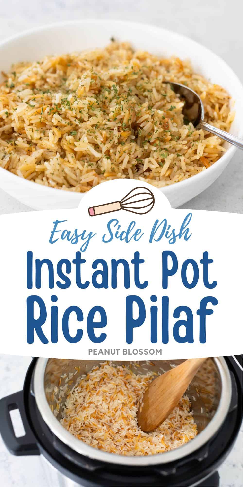 The photo collage shows the rice pilaf cooking in the Instant pot and in a serving bowl.