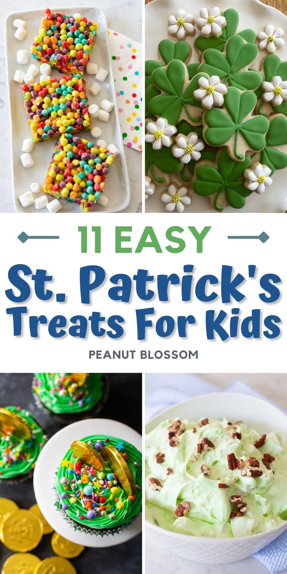 A photo collage shows 4 easy St. Patrick's Day desserts for kids to bake.
