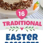 A classic carrot cake on an Easter table is featured next to 3 more easy desserts.