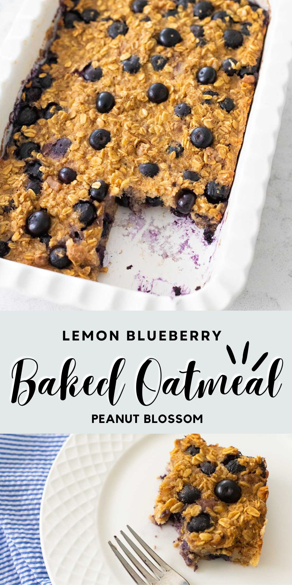 The photo collage shows the finished baking pan of blueberry oatmeal on top and a plate with the single square of oatmeal below.