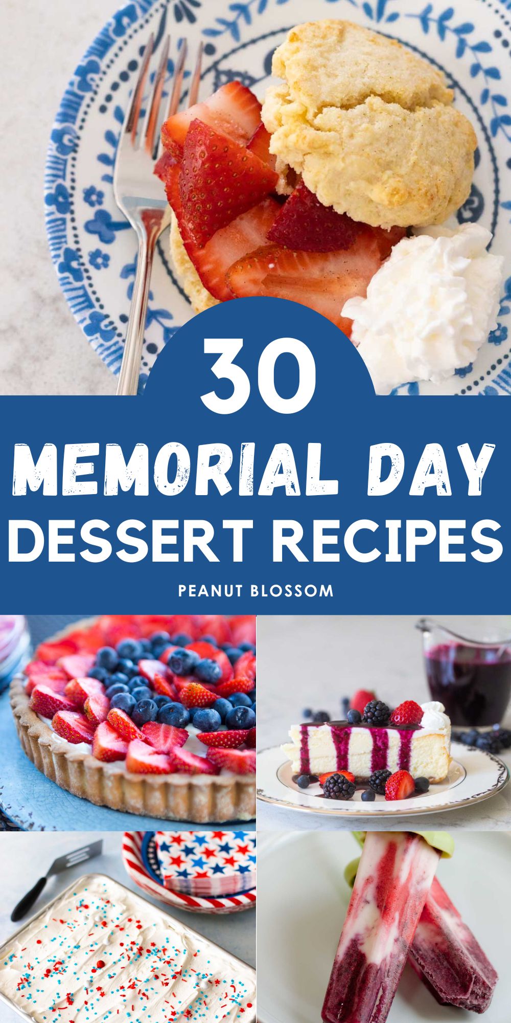 A photo collage shows 5 different red, white, and blue desserts for Memorial Day that use strawberries and blueberries and Cool Whip.