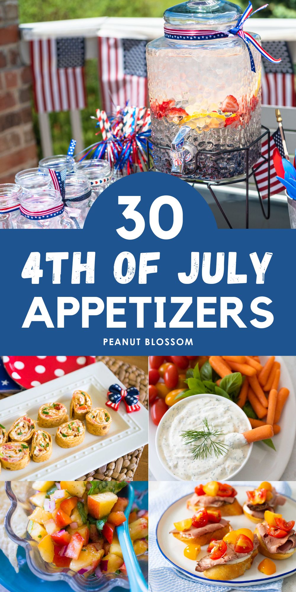 A photo collage shows a 4th of July party next to photos of easy appetizers to serve.