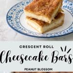 The photo collage shows 2 squares of crescent roll cheesecake bars stacked on each other next to a photo of the cheesecake in the baking dish.