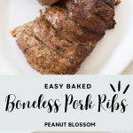 The photo collage shows the boneless pork ribs on a serving platter coated in seasonings next to a photo of them in a baking dish about to go in the oven.