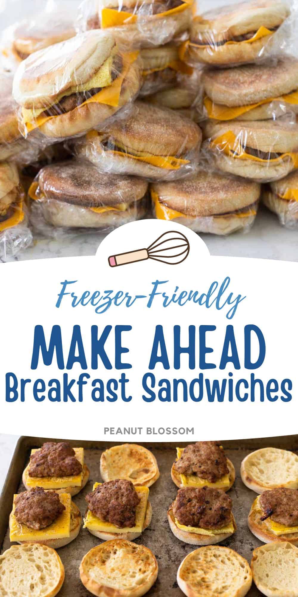 The photo collage shows a pile of frozen breakfast sandwiches wrapped in plastic wrap next to a photo of them being assembled on a baking pan.