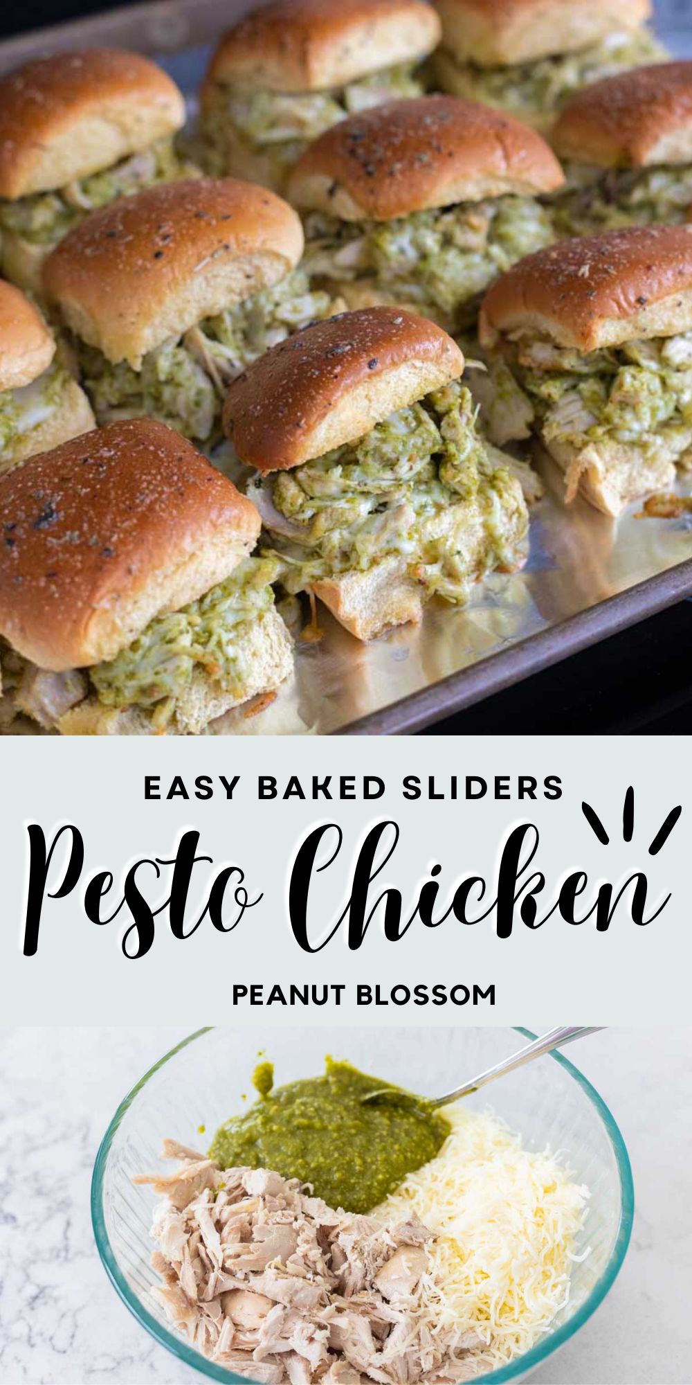 The photo collage shows the baked pesto chicken sliders on a sheet pan next to a photo of the pesto chicken filling being mixed together in a bowl.