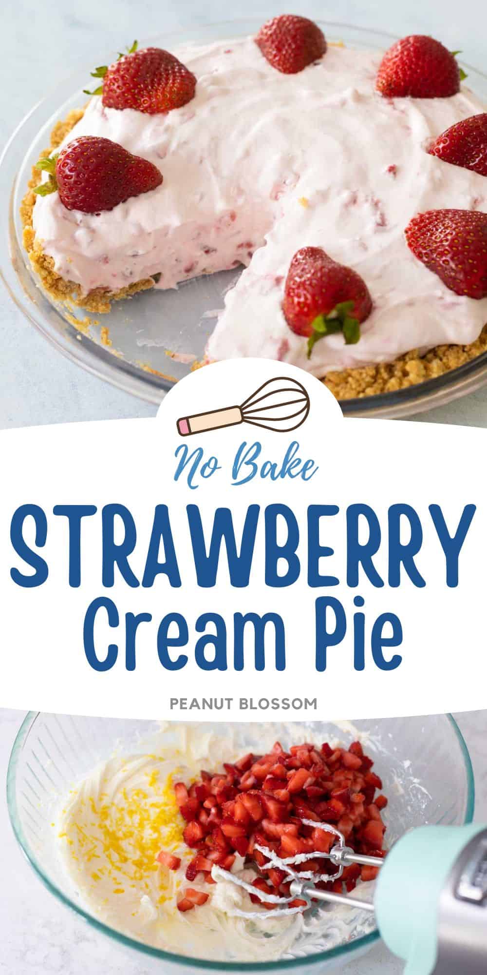 The photo collage shows the strawberry cream pie next to the photo of the mixing bowl filled with strawberries and cream cheese.