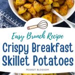 The photo collage shows the crispy breakfast potatoes in a serving bowl with a spoon next to a photo of them being browned in a stovetop skillet.