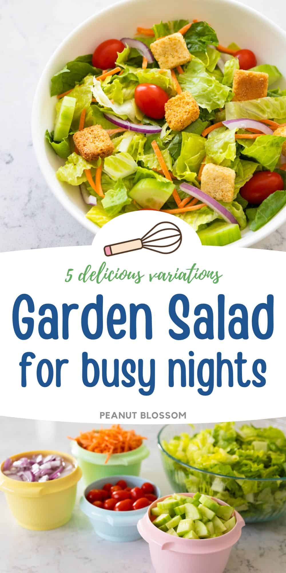 The photo collage shows the finished garden salad in a white bowl next to the picture of a family salad bar on the kitchen counter.